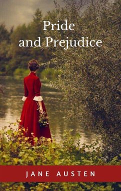 Pride and Prejudice (eBook, ePUB) - Austen, Jane