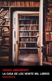 La casa de los veinte mil libros (eBook, ePUB) La casa de los veinte mil libros (eBook, ePUB)