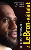 A LeBron vállalat (eBook, ePUB)