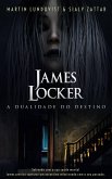 James Locker: A Dualidade do Destino (eBook, ePUB)