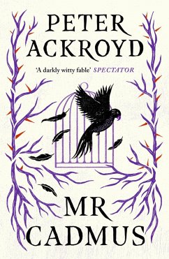 Mr Cadmus (eBook, ePUB) - Ackroyd, Peter