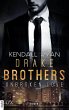 Unbroken Love - Drake Brothers (eBook,... - Bild 1