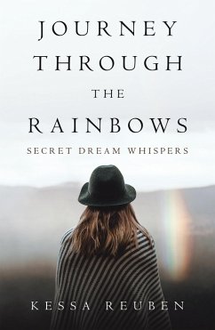 Journey Through the Rainbows (eBook, ePUB) - Reuben, Kessa