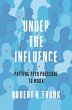 Under the Influence (eBook, ePUB) - Bild 1