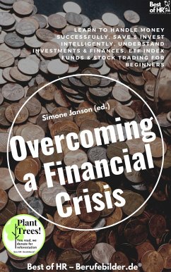 Overcoming a Financial Crisis (eBook, ePUB) - Janson, Simone