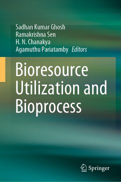 Bioresource Utilization and Bioprocess (eBook, PDF)