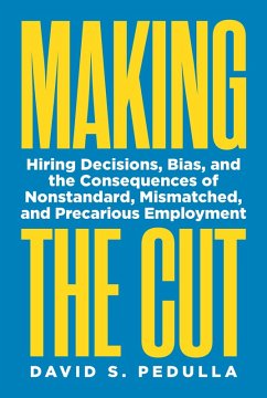 Making the Cut (eBook, ePUB) - Pedulla, David Making the Cut (eBook, ePUB) - Pedulla, David