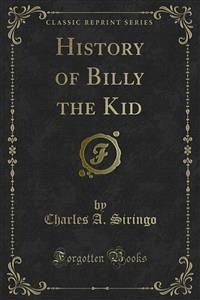 History of Billy the Kid (eBook, PDF)