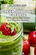 10 Day Green Smoothie Cleanse : 40 New... - Bild 1