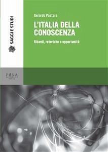 L'Italia della conoscenza (eBook, PDF) - Pastore, Gerardo