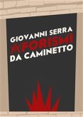 Aforismi da caminetto (eBook, ePUB)