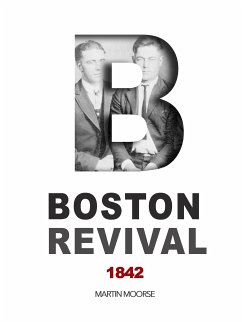 BOSTON REVIVAL (eBook, ePUB) - Moore, Martin