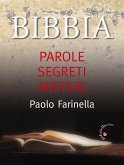 Bibbia Parole segreti misteri (eBook, ePUB)