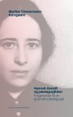 Hannah Arendt og pædagogikken (eBook, PDF)