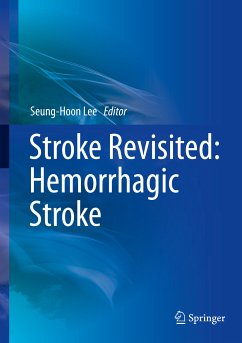 Stroke Revisited: Hemorrhagic Stroke (eBook, PDF)