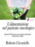 L'alimentazione ​nel paziente oncologico (eBook, ePUB)