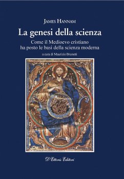 La genesi della scienza (eBook, ePUB) - Hannam, James