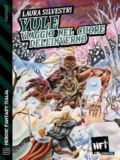 Yule - Viaggio nel cuore dell'inverno (eBook, ePUB) - Silvestri, Laura