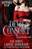 Devil's Consort: A Collective World Novel (Lucifer's War, #1) (eBook, ePUB)