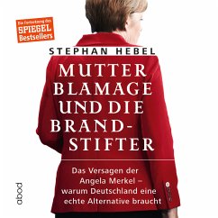 Mutter Blamage und die Brandstifter (MP3-Download) - Hebel, Stephan