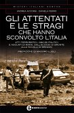 Gli attentati e le stragi che hanno sconvolto l&quote;Italia (eBook, ePUB)