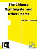 The Chinese Nightingale, and Other Poems (eBook, ePUB)
