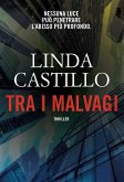 Tra i malvagi (eBook, ePUB)