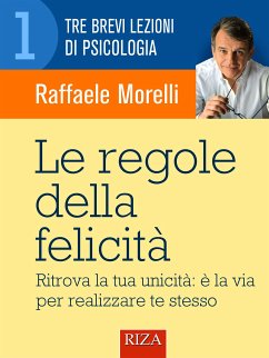 Le regole della felicità (eBook, ePUB) - Morelli, Raffaele