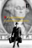 Capitalismo e riconoscimento (eBook, ePUB)