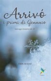 Arrivò i primi di gennaio (eBook, ePUB)