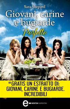 Cover Giovani, carine e bugiarde. Perfette (eBook, ePUB)