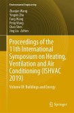 Proceedings of the 11th International Symposium on Heating, Ventilation and Air Conditioning (ISHVAC 2019) (eBook, PDF)
