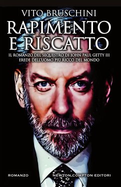 Rapimento e riscatto (eBook, ePUB) - Bruschini, Vito