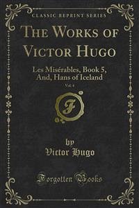 The Works of Victor Hugo (eBook, PDF) - Hugo, Victor
