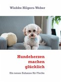 Hundeherzen machen glücklich (eBook, ePUB)