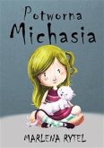 Potworna Michasia (eBook, ePUB)