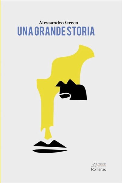 Una grande storia (eBook, ePUB) Una grande storia (eBook, ePUB)
