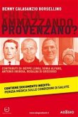 Chi sta ammazzando Provenzano? (eBook, ePUB)