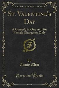 St. Valentine's Day (eBook, PDF) - Eliot, Annie