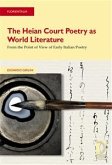 The Heian Court Poetry as World Literature (eBook, PDF)