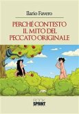 Perchè contesto il mito del peccato originale (eBook, ePUB)