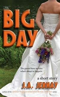 The Big Day (eBook, ePUB) - Jernay, J.a.