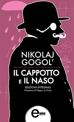Il cappotto e Il naso (eBook, ePUB) - Vasil'evič Gogol', Nikolaj