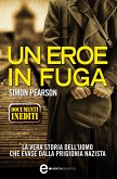 Un eroe in fuga (eBook, ePUB)