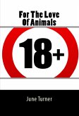 For The Love Of Animals: Taboo Erotica (eBook, ePUB)