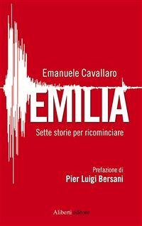 Emilia. Sette storie per ricominciare (eBook, ePUB) - Cavallaro, Emanuele