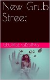 New Grub Street (eBook, PDF)