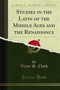 Studies in the Latin of the Middle Ages and the Renaissance (eBook, PDF)