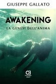 Awakening - La genesi dell&quote;anima (eBook, ePUB)