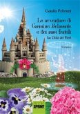 Le avventure di Carmine Belmonte e dei suoi fratelli - La città dei fiori - I Volume (eBook, ePUB)
